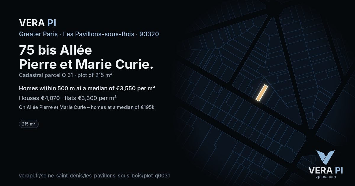 75 bis Allée Pierre et Marie Curie, Les Pavillons-sous-Bois at night – the plot lit, the parcels around coloured by the prices near them