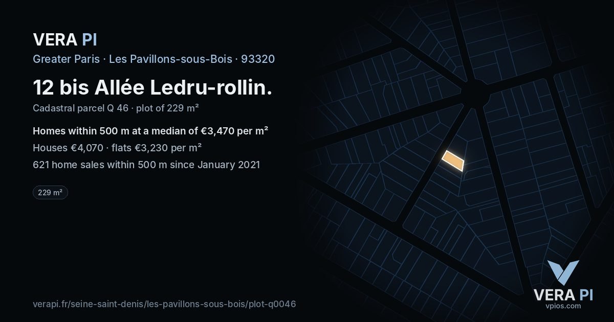 12 bis Allée Ledru-rollin, Les Pavillons-sous-Bois at night – the plot lit, the parcels around coloured by the prices near them