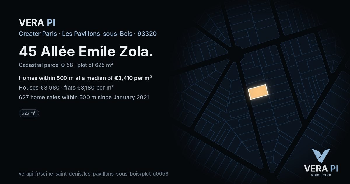 45 Allée Emile Zola, Les Pavillons-sous-Bois at night – the plot lit, the parcels around coloured by the prices near them