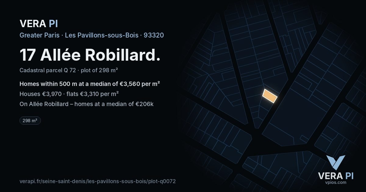 17 Allée Robillard, Les Pavillons-sous-Bois at night – the plot lit, the parcels around coloured by the prices near them