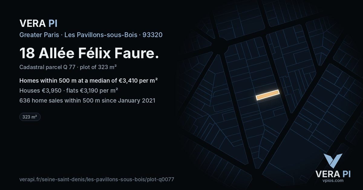 18 Allée Félix Faure, Les Pavillons-sous-Bois at night – the plot lit, the parcels around coloured by the prices near them