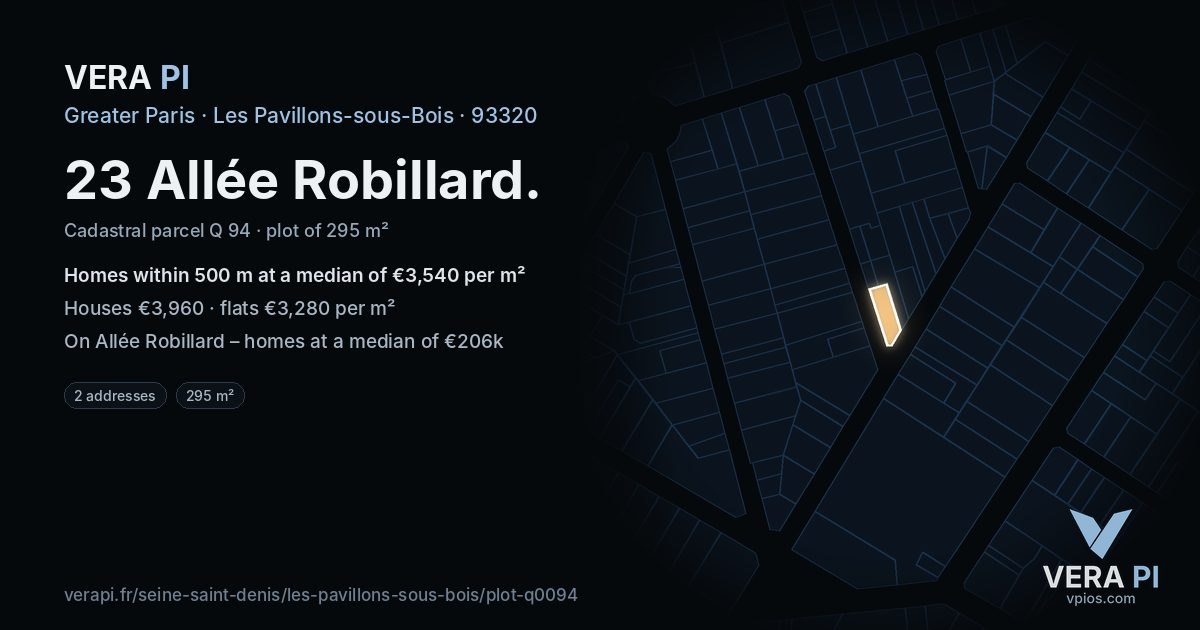 23 Allée Robillard, Les Pavillons-sous-Bois at night – the plot lit, the parcels around coloured by the prices near them