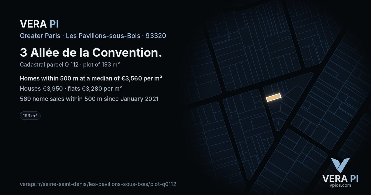 3 Allée de la Convention, Les Pavillons-sous-Bois at night – the plot lit, the parcels around coloured by the prices near them
