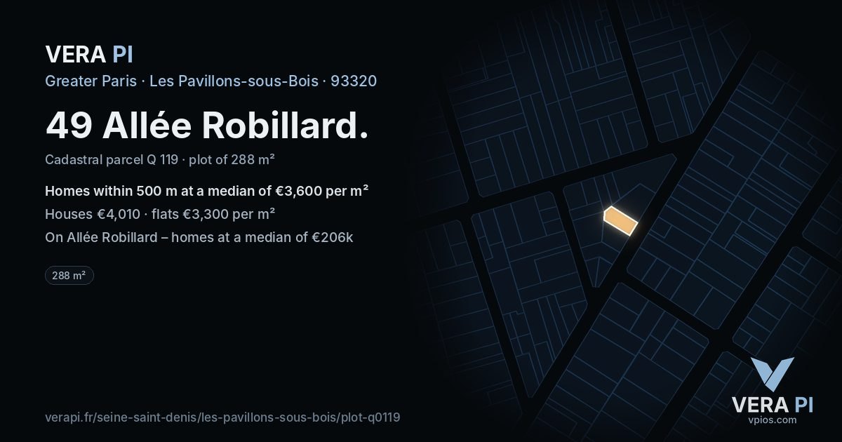 49 Allée Robillard, Les Pavillons-sous-Bois at night – the plot lit, the parcels around coloured by the prices near them