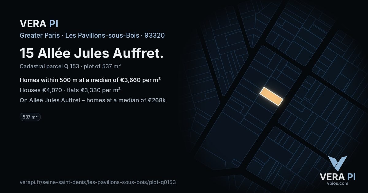 15 Allée Jules Auffret, Les Pavillons-sous-Bois at night – the plot lit, the parcels around coloured by the prices near them