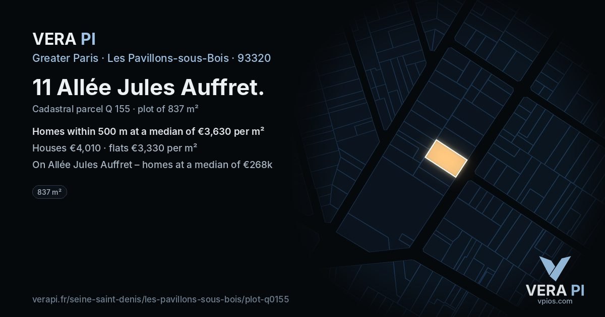 11 Allée Jules Auffret, Les Pavillons-sous-Bois at night – the plot lit, the parcels around coloured by the prices near them