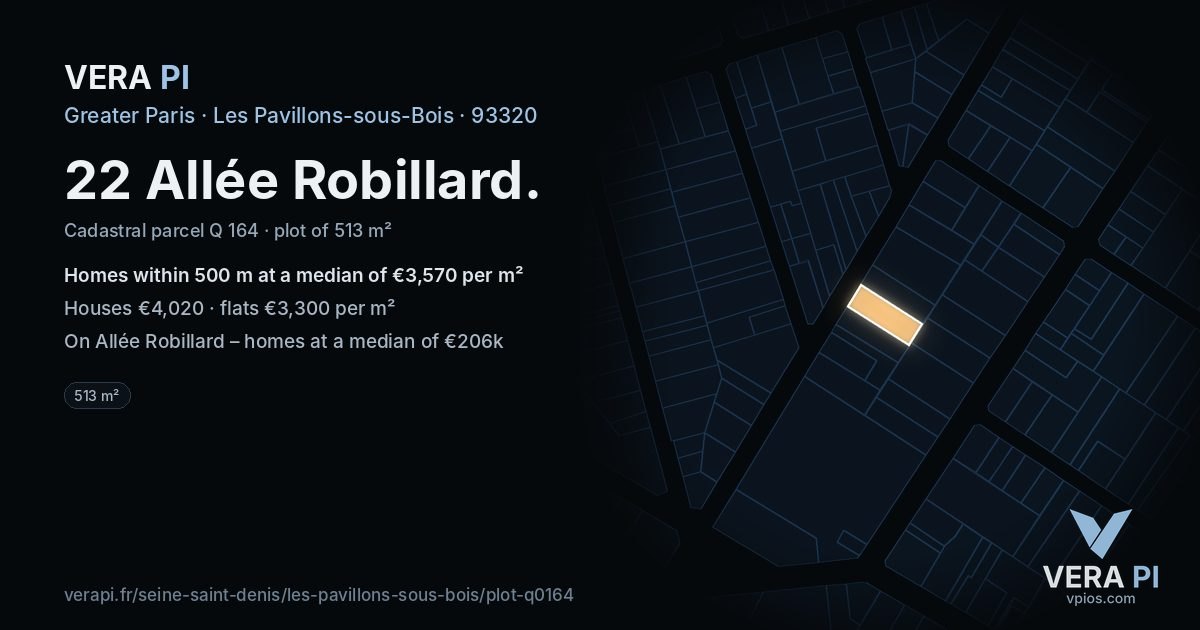 22 Allée Robillard, Les Pavillons-sous-Bois at night – the plot lit, the parcels around coloured by the prices near them