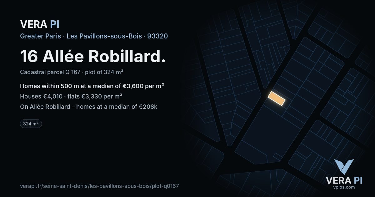 16 Allée Robillard, Les Pavillons-sous-Bois at night – the plot lit, the parcels around coloured by the prices near them