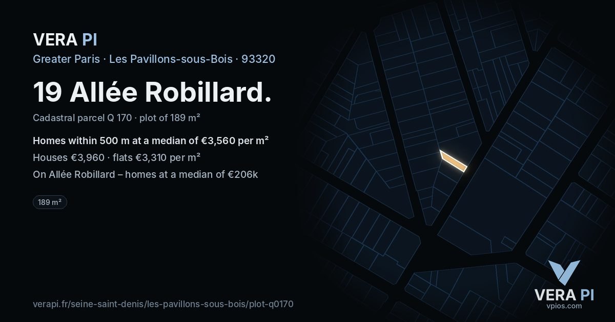 19 Allée Robillard, Les Pavillons-sous-Bois at night – the plot lit, the parcels around coloured by the prices near them