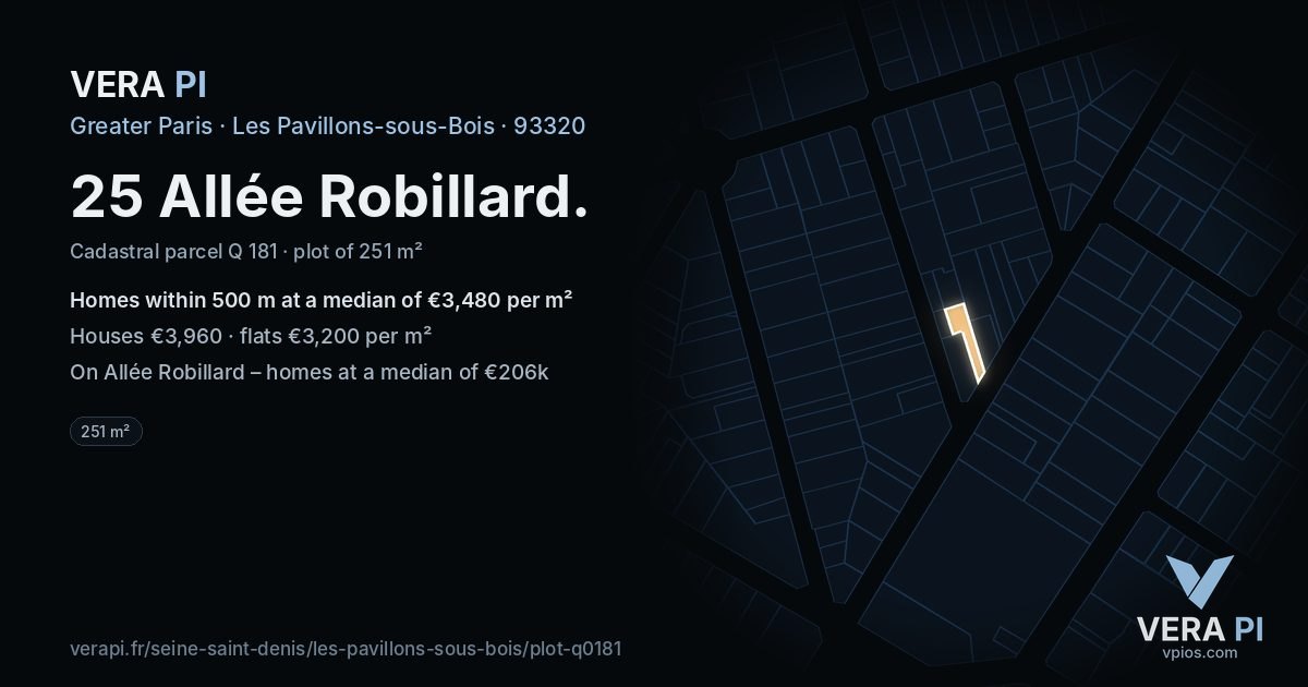 25 Allée Robillard, Les Pavillons-sous-Bois at night – the plot lit, the parcels around coloured by the prices near them