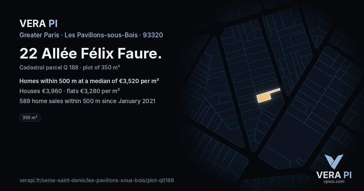 22 Allée Félix Faure, Les Pavillons-sous-Bois at night – the plot lit, the parcels around coloured by the prices near them