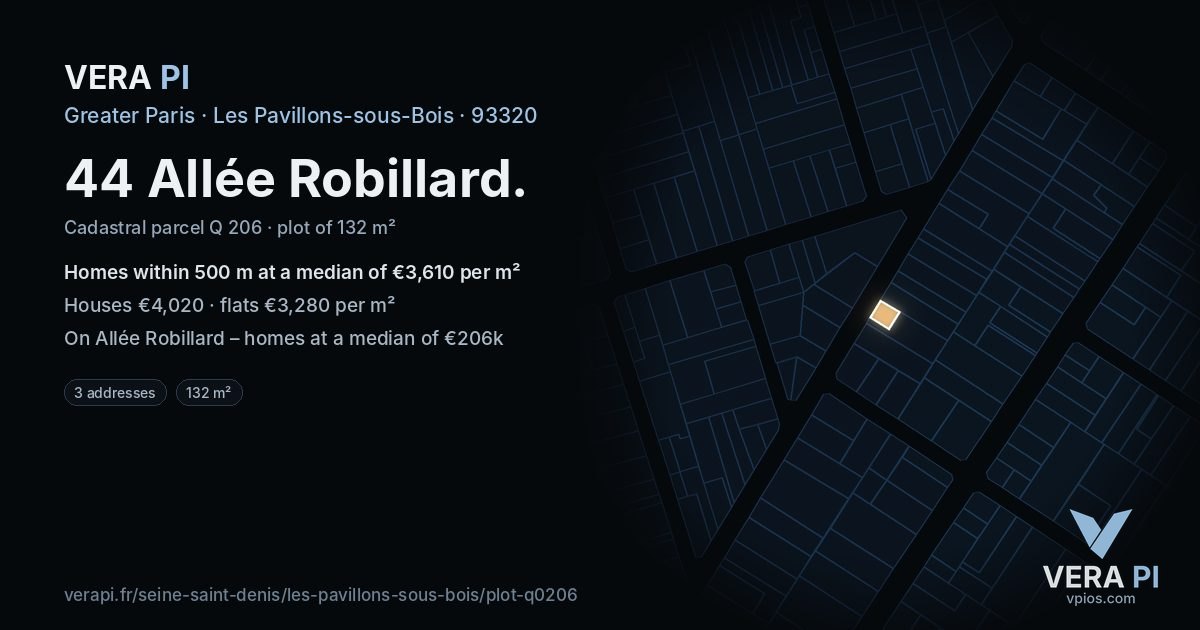 44 Allée Robillard, Les Pavillons-sous-Bois at night – the plot lit, the parcels around coloured by the prices near them