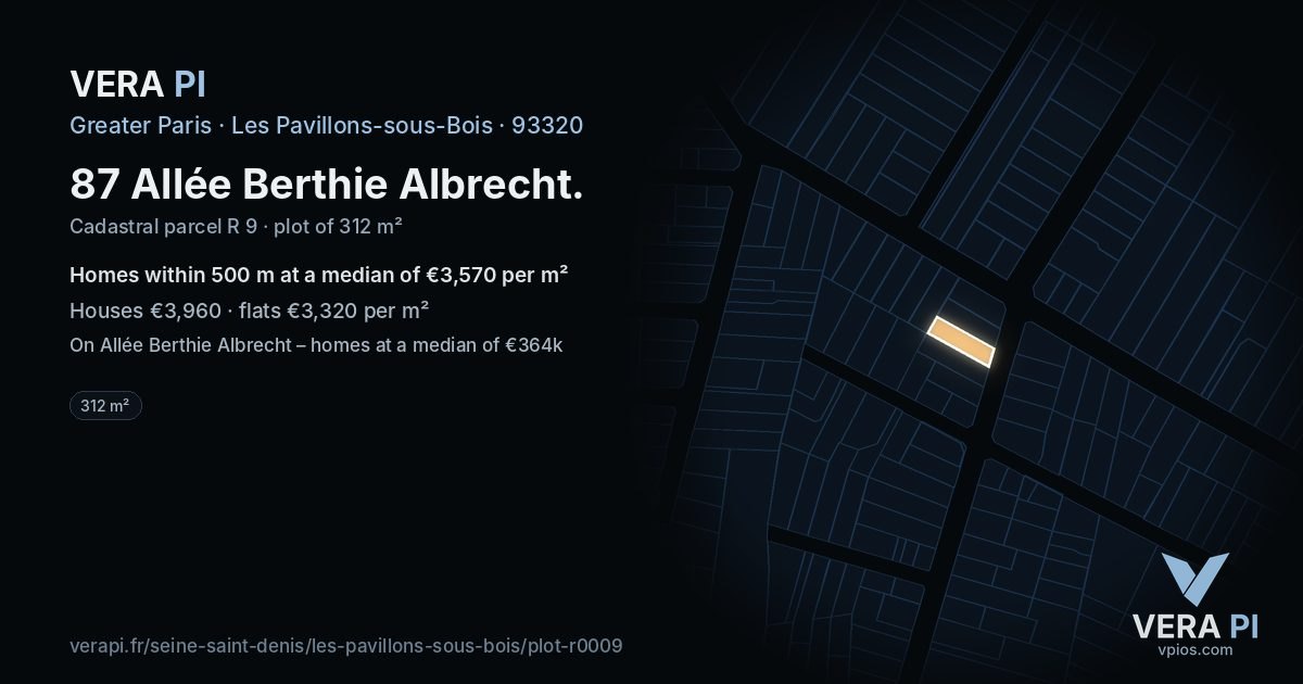 87 Allée Berthie Albrecht, Les Pavillons-sous-Bois at night – the plot lit, the parcels around coloured by the prices near them