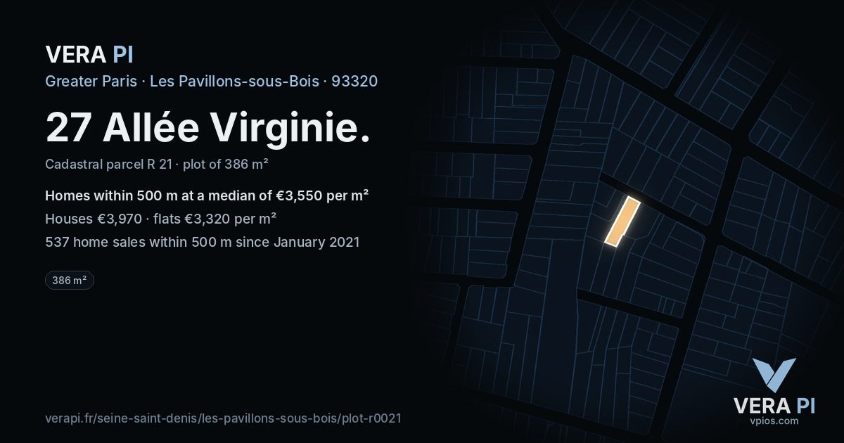 27 Allée Virginie, Les Pavillons-sous-Bois at night – the plot lit, the parcels around coloured by the prices near them