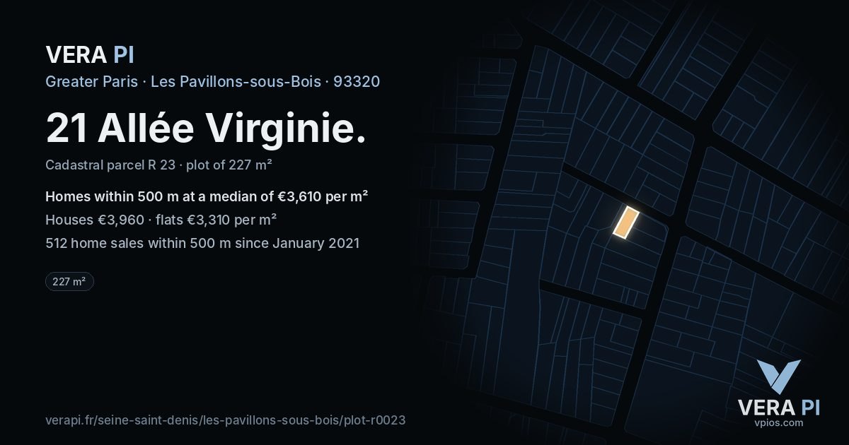21 Allée Virginie, Les Pavillons-sous-Bois at night – the plot lit, the parcels around coloured by the prices near them