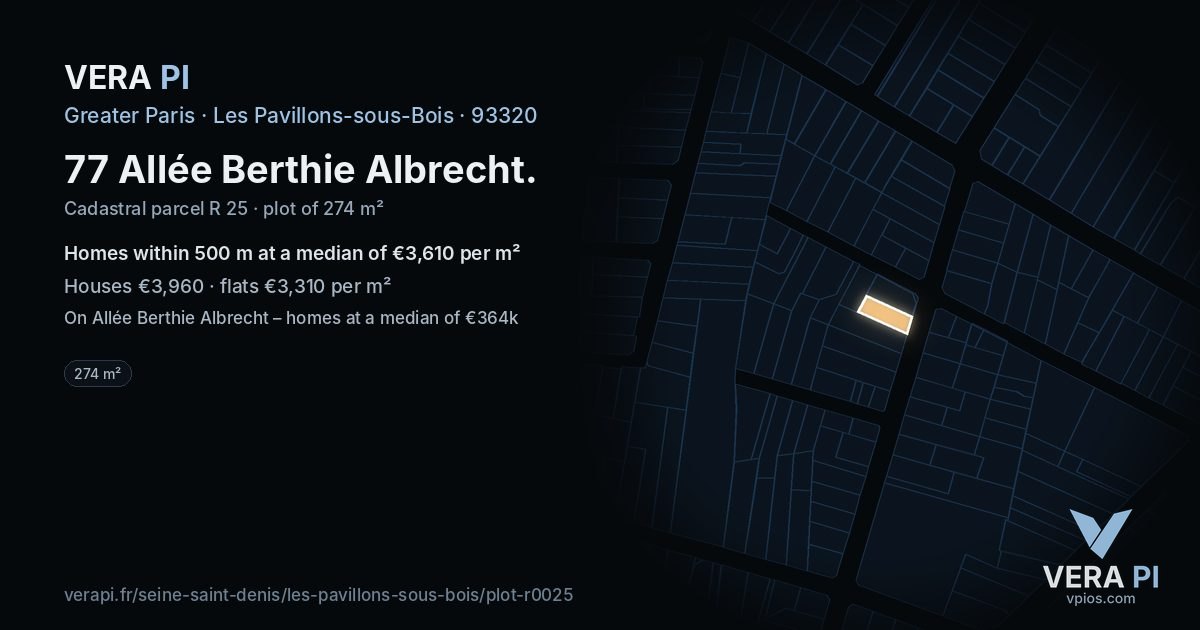77 Allée Berthie Albrecht, Les Pavillons-sous-Bois at night – the plot lit, the parcels around coloured by the prices near them