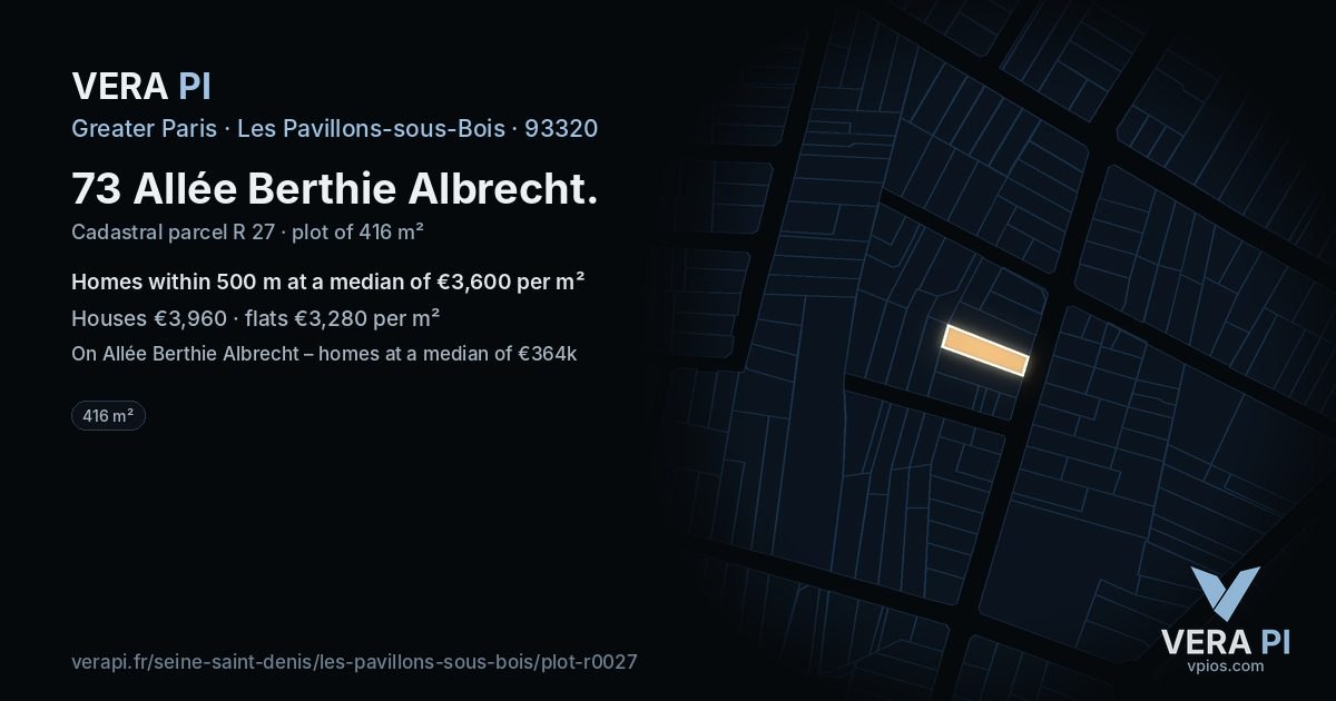 73 Allée Berthie Albrecht, Les Pavillons-sous-Bois at night – the plot lit, the parcels around coloured by the prices near them