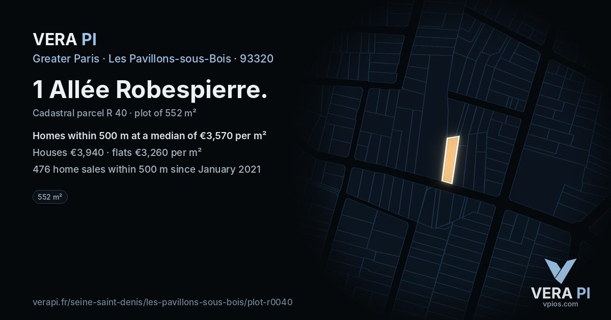 1 Allée Robespierre, Les Pavillons-sous-Bois at night – the plot lit, the parcels around coloured by the prices near them