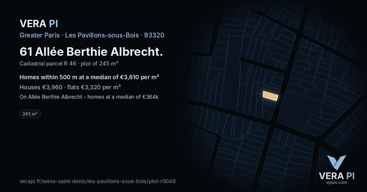 61 Allée Berthie Albrecht, Les Pavillons-sous-Bois at night – the plot lit, the parcels around coloured by the prices near them