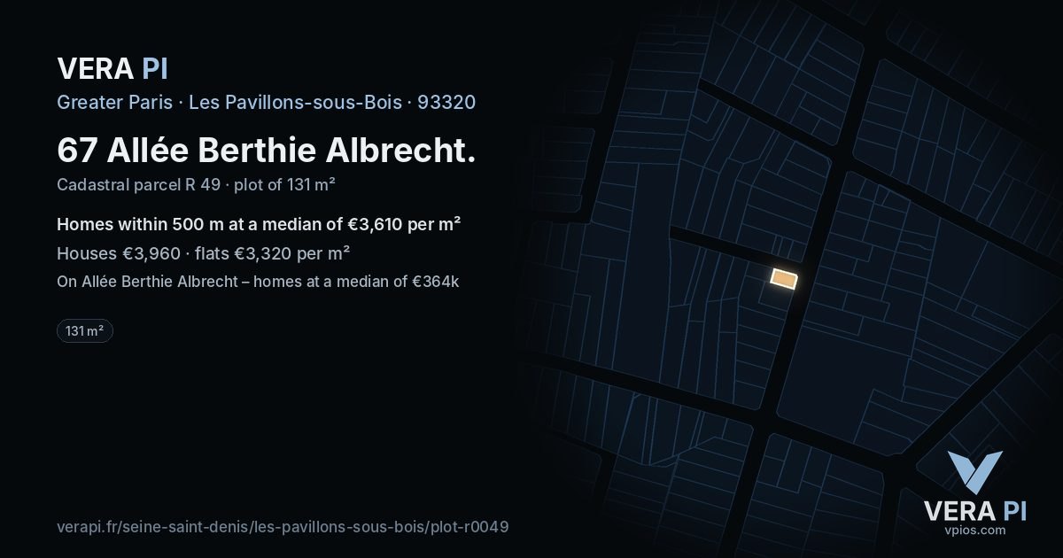 67 Allée Berthie Albrecht, Les Pavillons-sous-Bois at night – the plot lit, the parcels around coloured by the prices near them
