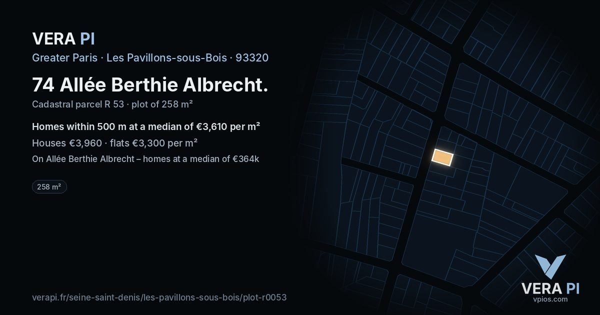 74 Allée Berthie Albrecht, Les Pavillons-sous-Bois at night – the plot lit, the parcels around coloured by the prices near them