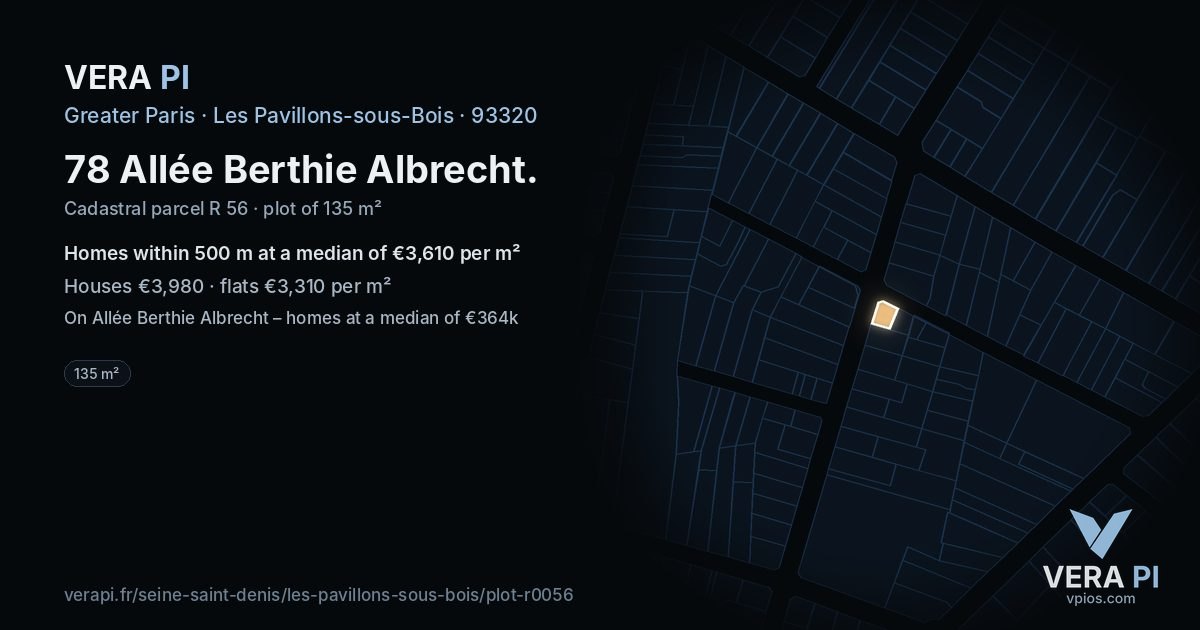 78 Allée Berthie Albrecht, Les Pavillons-sous-Bois at night – the plot lit, the parcels around coloured by the prices near them