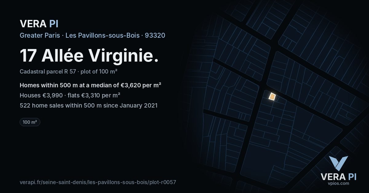 17 Allée Virginie, Les Pavillons-sous-Bois at night – the plot lit, the parcels around coloured by the prices near them