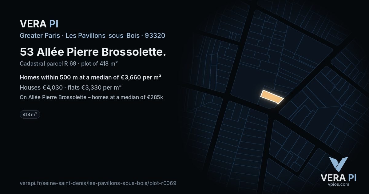 53 Allée Pierre Brossolette, Les Pavillons-sous-Bois at night – the plot lit, the parcels around coloured by the prices near them
