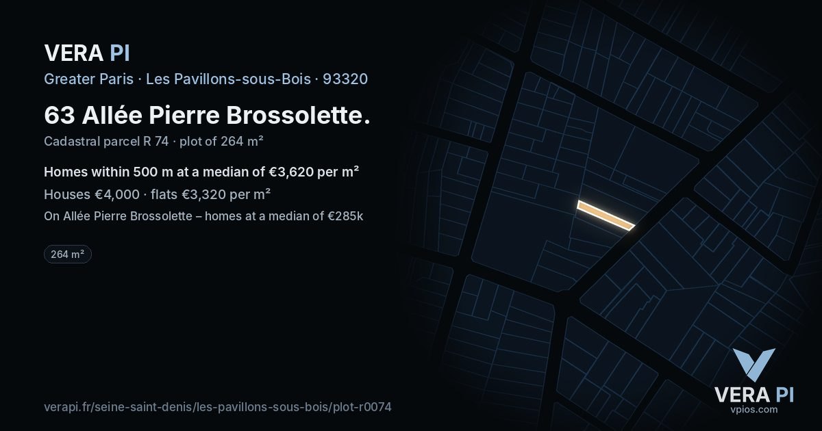 63 Allée Pierre Brossolette, Les Pavillons-sous-Bois at night – the plot lit, the parcels around coloured by the prices near them