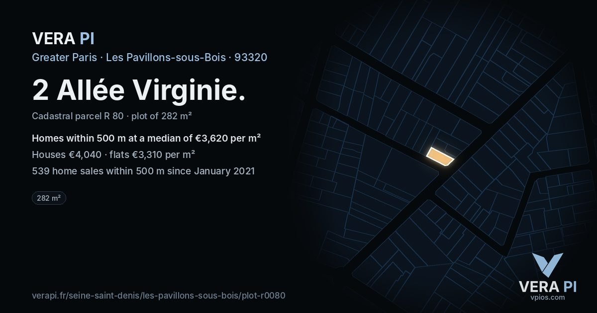 2 Allée Virginie, Les Pavillons-sous-Bois at night – the plot lit, the parcels around coloured by the prices near them