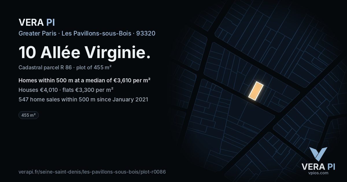 10 Allée Virginie, Les Pavillons-sous-Bois at night – the plot lit, the parcels around coloured by the prices near them