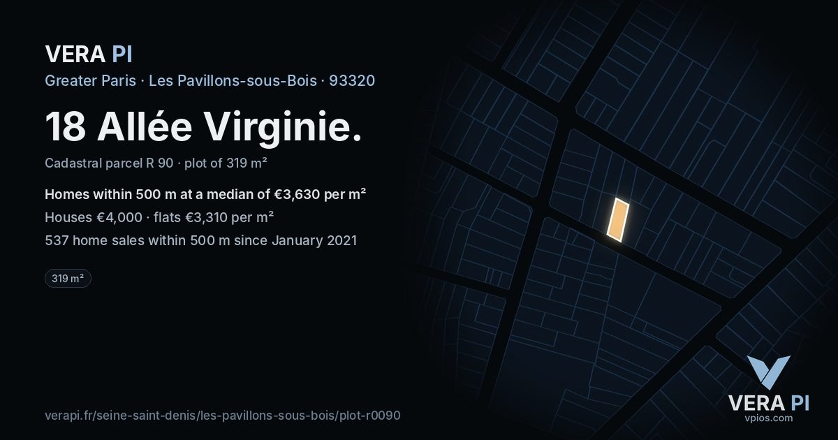 18 Allée Virginie, Les Pavillons-sous-Bois at night – the plot lit, the parcels around coloured by the prices near them