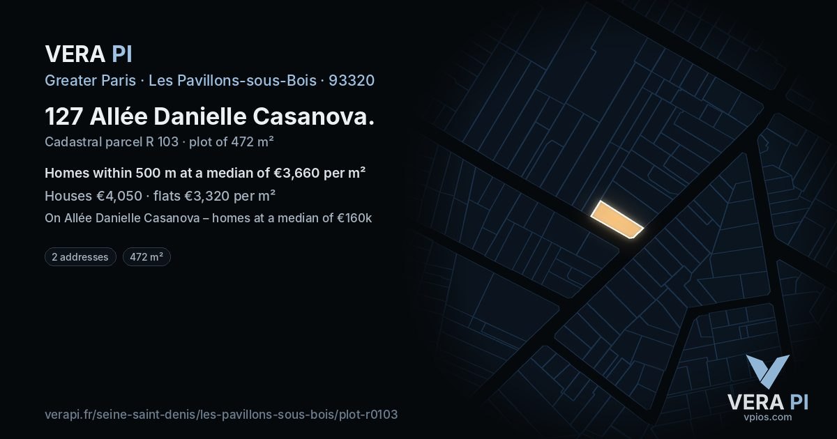 127 Allée Danielle Casanova, Les Pavillons-sous-Bois at night – the plot lit, the parcels around coloured by the prices near them