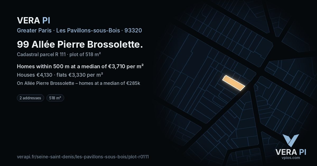 99 Allée Pierre Brossolette, Les Pavillons-sous-Bois at night – the plot lit, the parcels around coloured by the prices near them