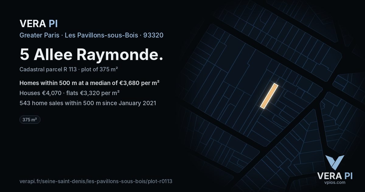 5 Allee Raymonde, Les Pavillons-sous-Bois at night – the plot lit, the parcels around coloured by the prices near them