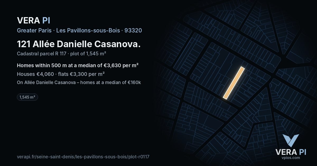121 Allée Danielle Casanova, Les Pavillons-sous-Bois at night – the plot lit, the parcels around coloured by the prices near them