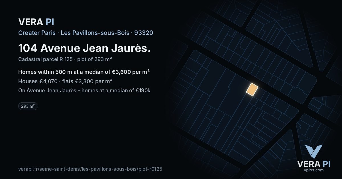 104 Avenue Jean Jaurès, Les Pavillons-sous-Bois at night – the plot lit, the parcels around coloured by the prices near them