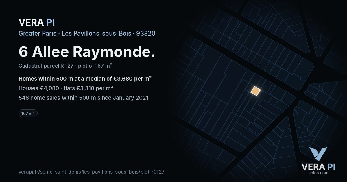 6 Allee Raymonde, Les Pavillons-sous-Bois at night – the plot lit, the parcels around coloured by the prices near them