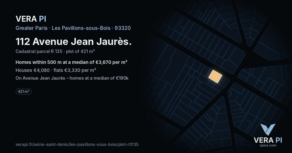 112 Avenue Jean Jaurès, Les Pavillons-sous-Bois at night – the plot lit, the parcels around coloured by the prices near them