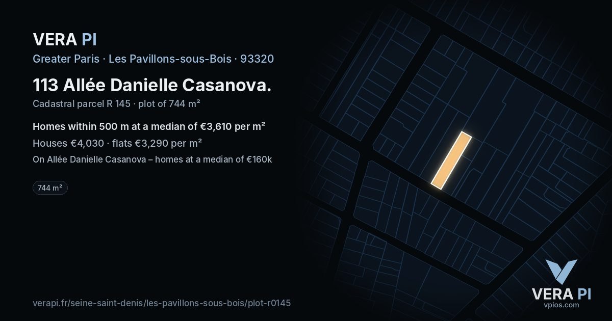 113 Allée Danielle Casanova, Les Pavillons-sous-Bois at night – the plot lit, the parcels around coloured by the prices near them