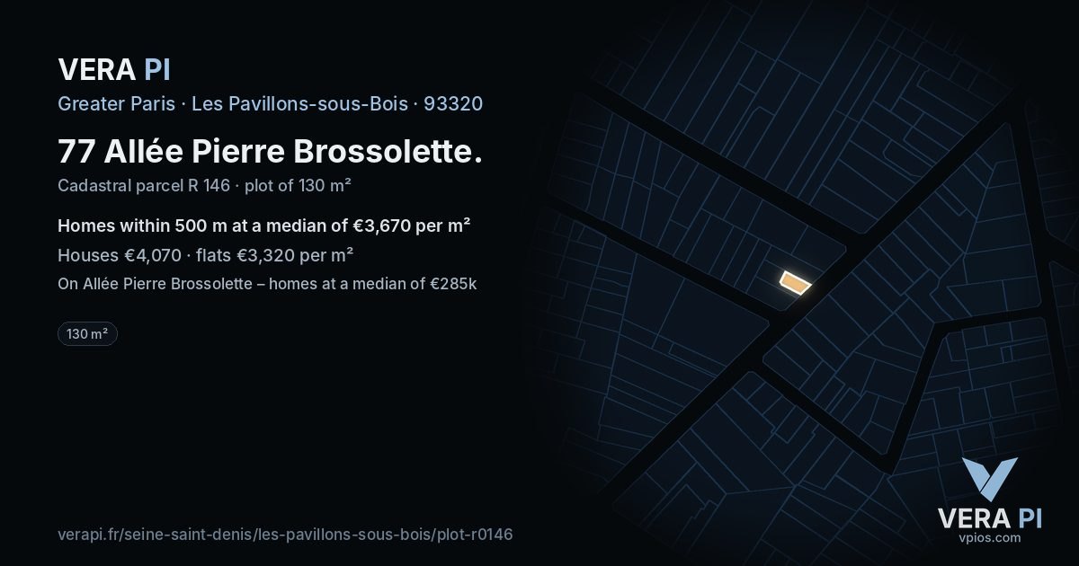 77 Allée Pierre Brossolette, Les Pavillons-sous-Bois at night – the plot lit, the parcels around coloured by the prices near them