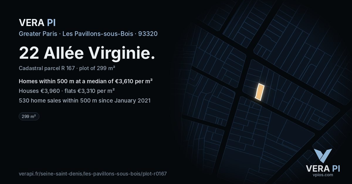 22 Allée Virginie, Les Pavillons-sous-Bois at night – the plot lit, the parcels around coloured by the prices near them