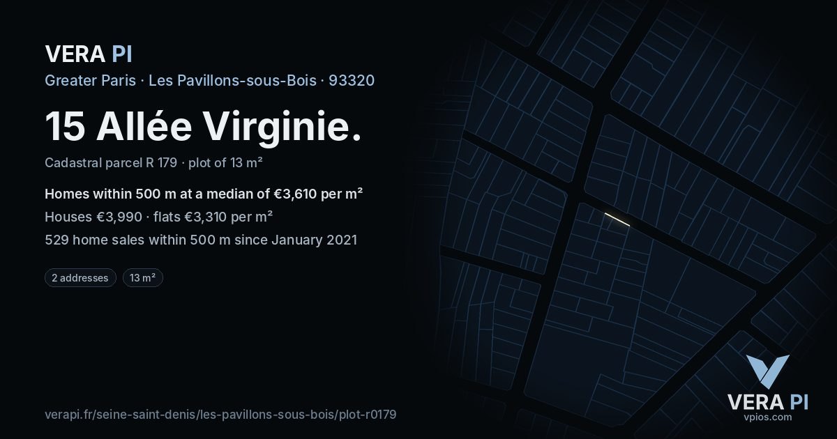 15 Allée Virginie, Les Pavillons-sous-Bois at night – the plot lit, the parcels around coloured by the prices near them