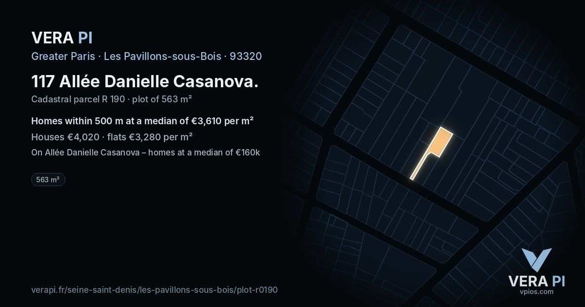 117 Allée Danielle Casanova, Les Pavillons-sous-Bois at night – the plot lit, the parcels around coloured by the prices near them