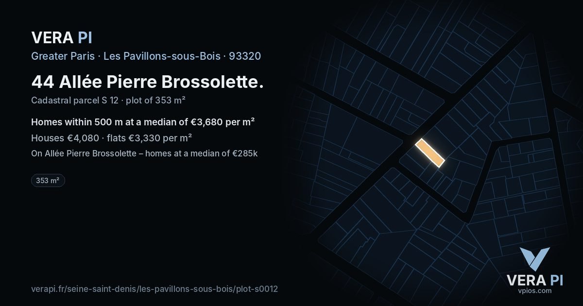 44 Allée Pierre Brossolette, Les Pavillons-sous-Bois at night – the plot lit, the parcels around coloured by the prices near them