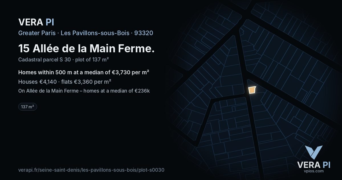 15 Allée de la Main Ferme, Les Pavillons-sous-Bois at night – the plot lit, the parcels around coloured by the prices near them