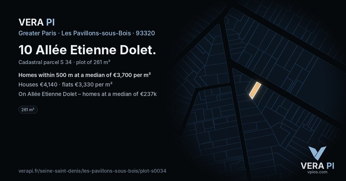 10 Allée Etienne Dolet, Les Pavillons-sous-Bois at night – the plot lit, the parcels around coloured by the prices near them