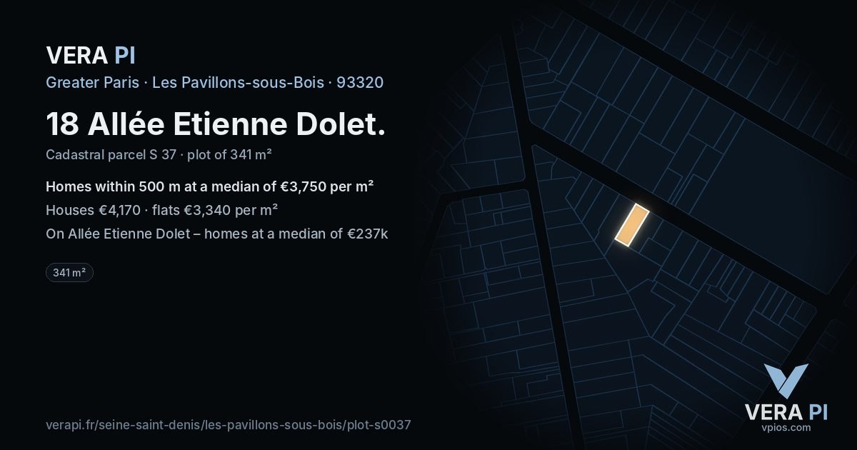 18 Allée Etienne Dolet, Les Pavillons-sous-Bois at night – the plot lit, the parcels around coloured by the prices near them