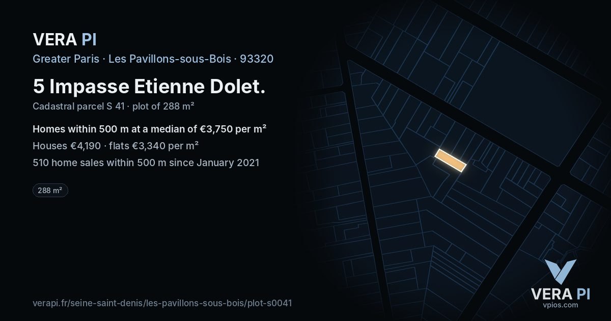 5 Impasse Etienne Dolet, Les Pavillons-sous-Bois at night – the plot lit, the parcels around coloured by the prices near them