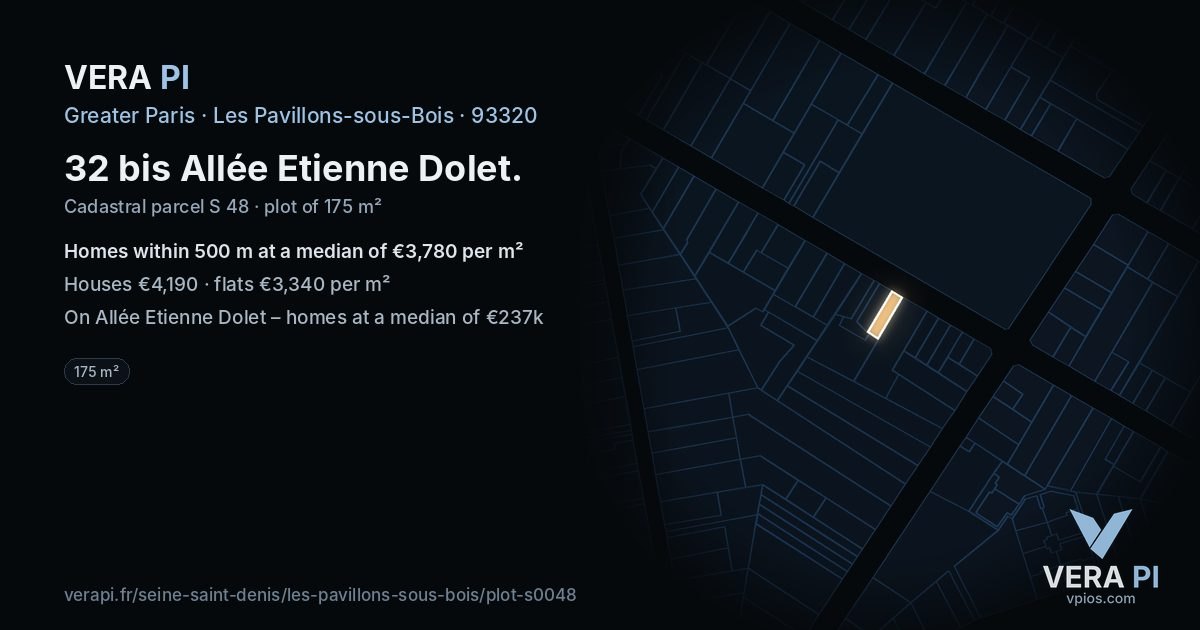 32 bis Allée Etienne Dolet, Les Pavillons-sous-Bois at night – the plot lit, the parcels around coloured by the prices near them